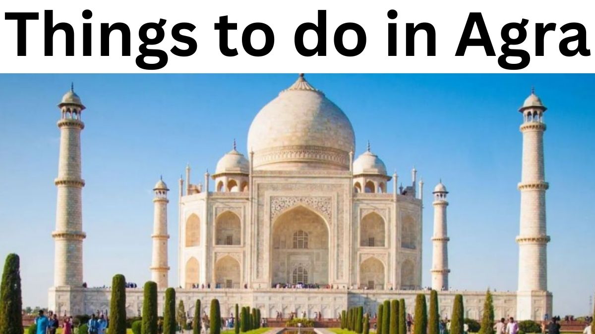 Things to do in Agra.jpg